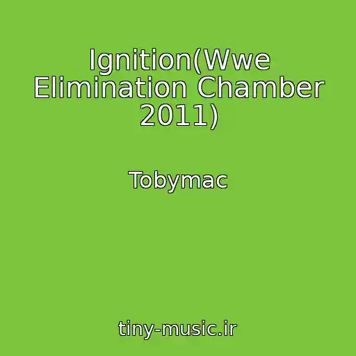 کاور آهنگ Ignition(Wwe Elimination Chamber 2011) از Tobymac