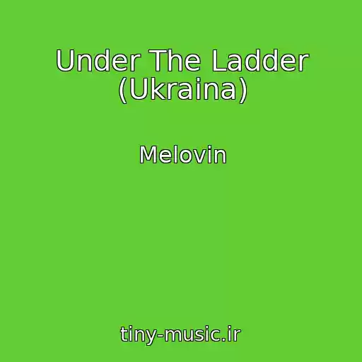 کاور آهنگ Under The Ladder (Ukraina) از Melovin
