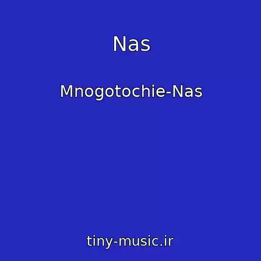 کاور آهنگ Nas از Mnogotochie-Nas