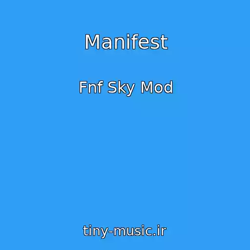 کاور آهنگ Manifest از Fnf Sky Mod