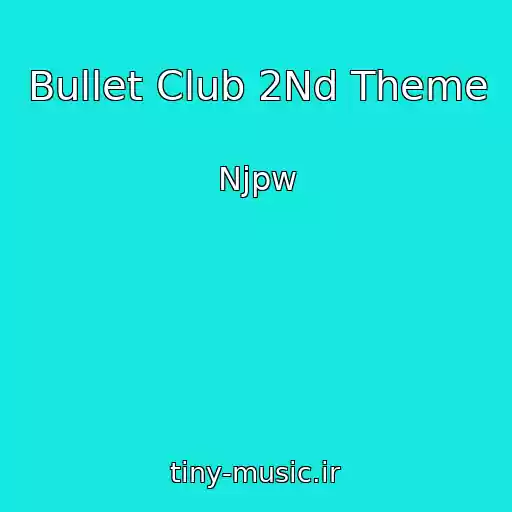 کاور آهنگ Bullet Club 2Nd Theme از Njpw
