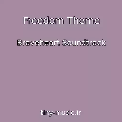 کاور آهنگ Freedom Theme از Braveheart Soundtrack