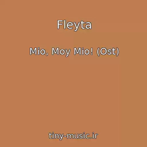 کاور آهنگ Fleyta از Mio, Moy Mio! (Ost)
