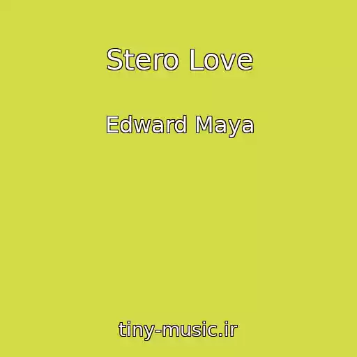 کاور آهنگ Stero Love از Edward Maya