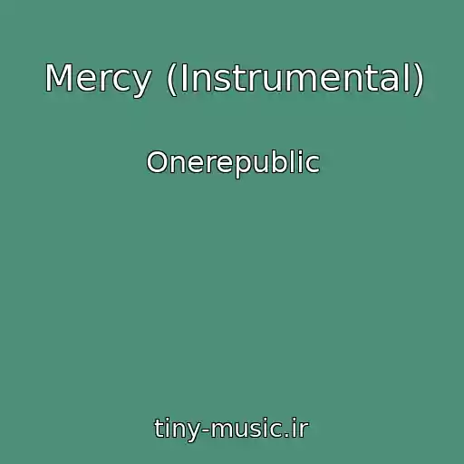 کاور آهنگ Mercy (Instrumental) از Onerepublic