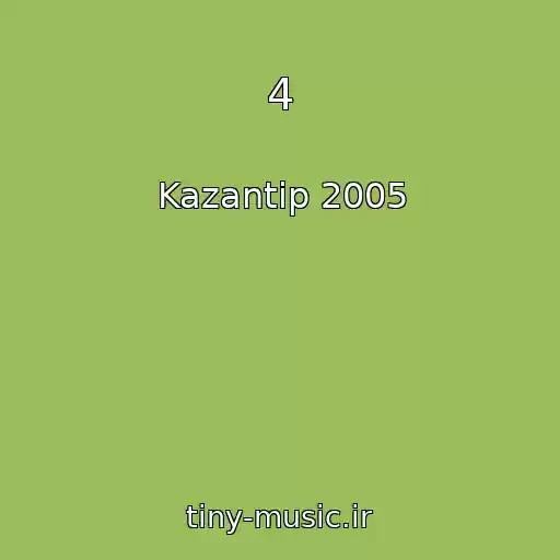 کاور آهنگ 4 از Kazantip 2005