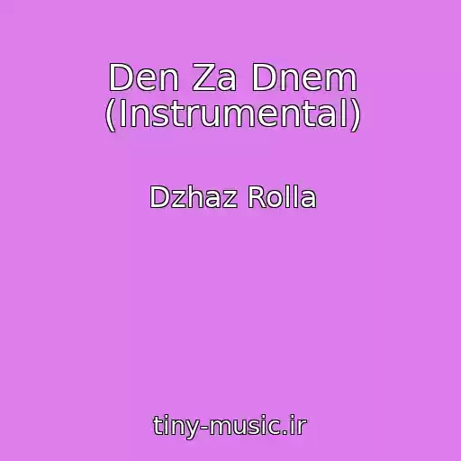 کاور آهنگ Den Za Dnem (Instrumental) از Dzhaz Rolla