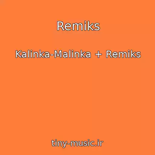 کاور آهنگ Remiks از Kalinka-Malinka + Remiks