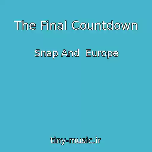کاور آهنگ The Final Countdown از Snap And  Europe