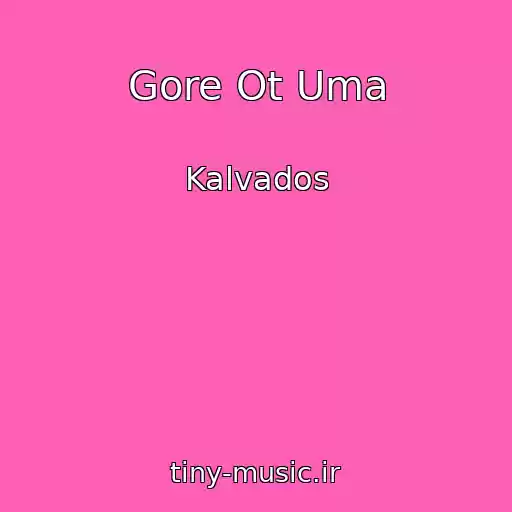 کاور آهنگ Gore Ot Uma از Kalvados