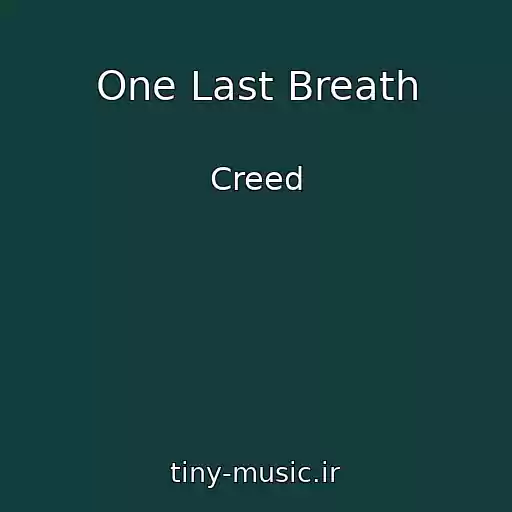 کاور آهنگ One Last Breath از Creed