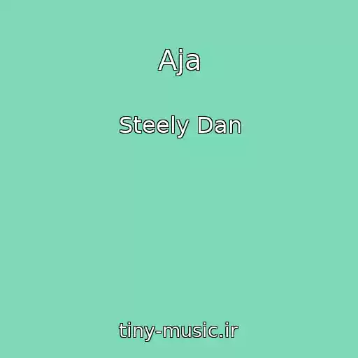 کاور آهنگ Aja از Steely Dan