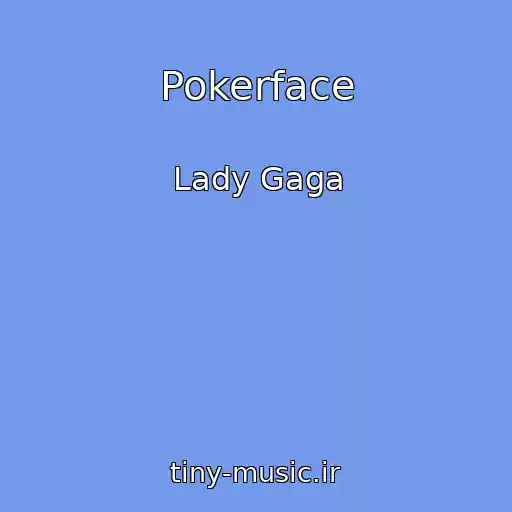 کاور آهنگ Pokerface از Lady Gaga