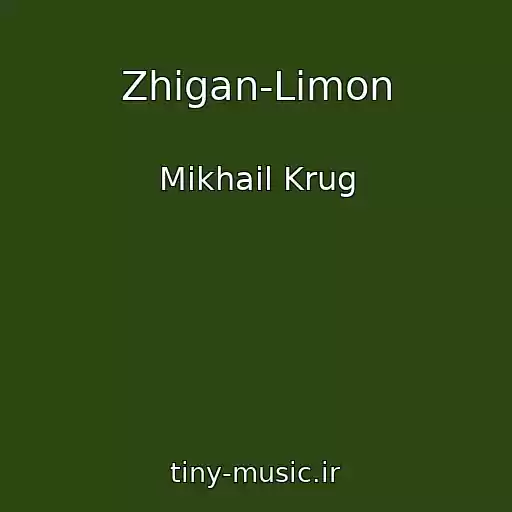کاور آهنگ Zhigan-Limon از Mikhail Krug