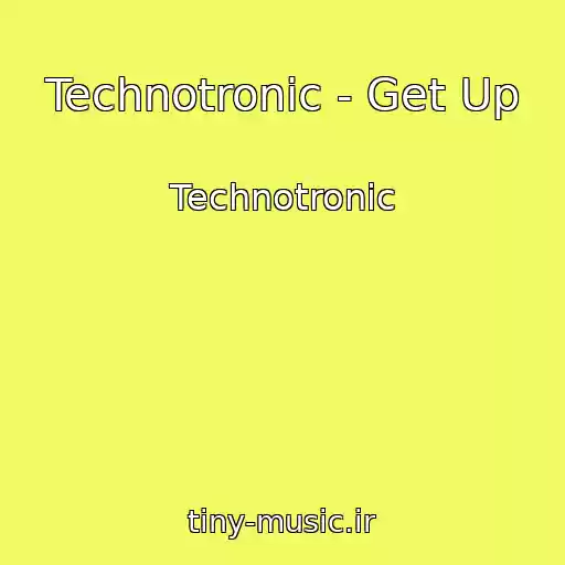کاور آهنگ Technotronic - Get Up از Technotronic