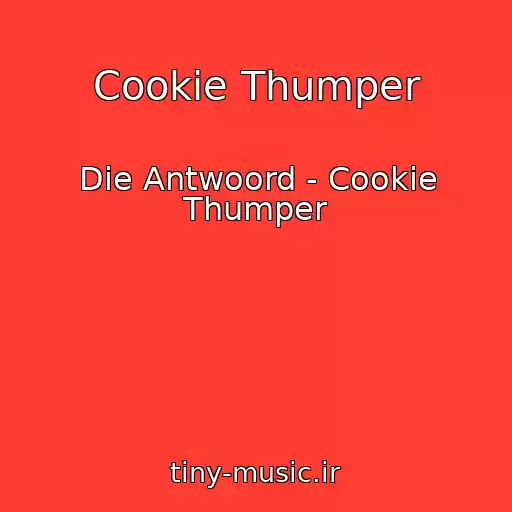 کاور آهنگ Cookie Thumper از Die Antwoord - Cookie Thumper
