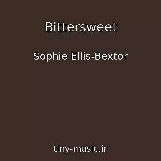 کاور آهنگ Bittersweet از Sophie Ellis-Bextor
