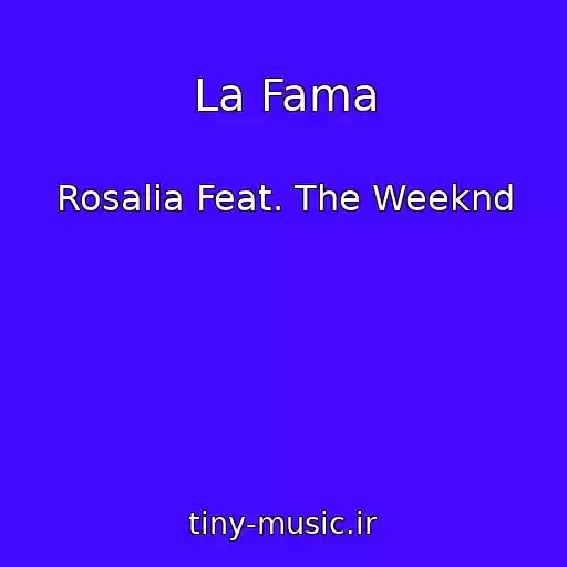 کاور آهنگ La Fama از Rosalia Feat. The Weeknd