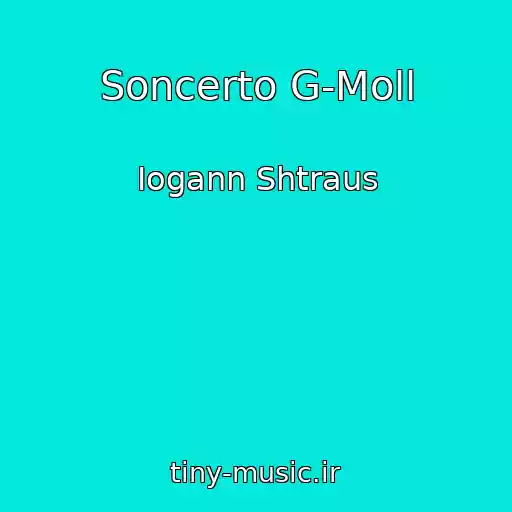 کاور آهنگ Soncerto G-Moll از Iogann Shtraus
