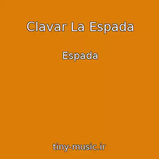 کاور آهنگ Clavar La Espada از Espada