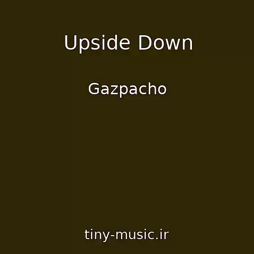 کاور آهنگ Upside Down از Gazpacho