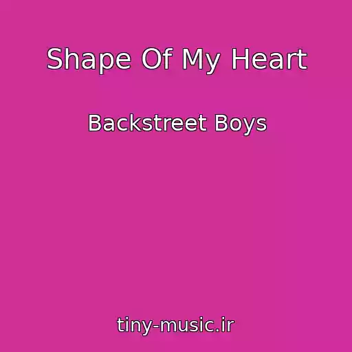 کاور آهنگ Shape Of My Heart از Backstreet Boys