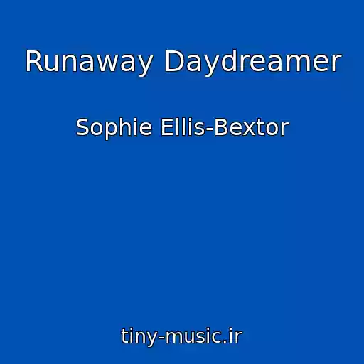 کاور آهنگ Runaway Daydreamer از Sophie Ellis-Bextor