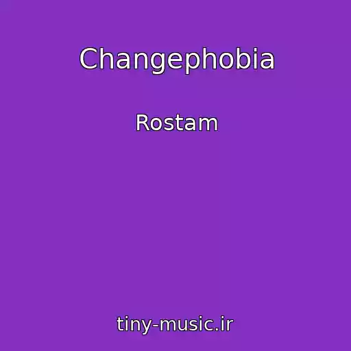 کاور آهنگ Changephobia از Rostam