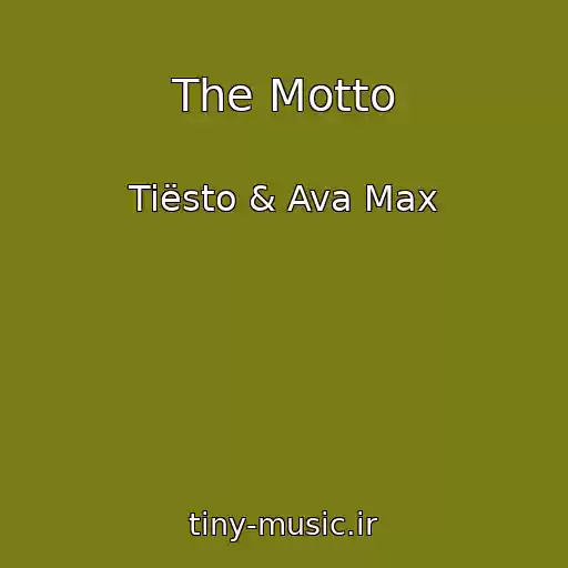 کاور آهنگ The Motto از Tiësto & Ava Max