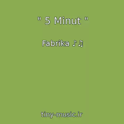 کاور آهنگ " 5 Minut " از Fabrika ♪♫