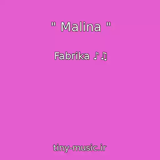 کاور آهنگ " Malina " از Fabrika ♪♫