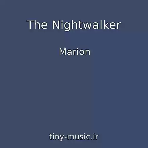کاور آهنگ The Nightwalker از Marion