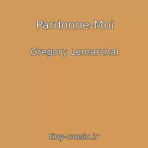 کاور آهنگ Pardonne-Moi از Gregory Lemarchal