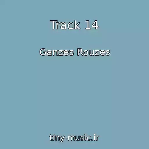 کاور آهنگ Track 14 از Ganzes Rouzes