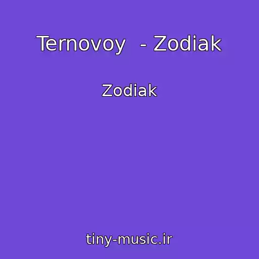 کاور آهنگ Ternovoy  - Zodiak از Zodiak
