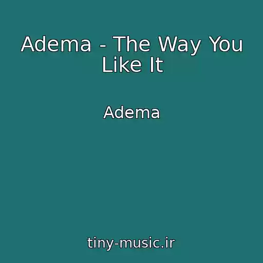 کاور آهنگ Adema - The Way You Like It از Adema