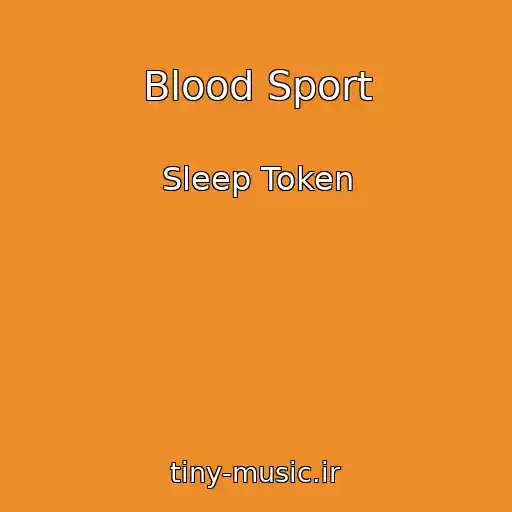 کاور آهنگ Blood Sport از Sleep Token