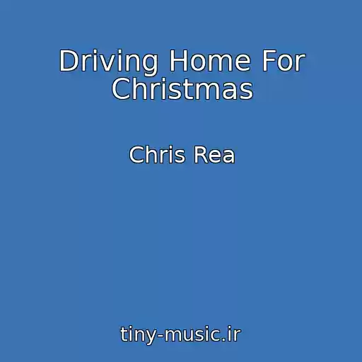 کاور آهنگ Driving Home For Christmas از Chris Rea