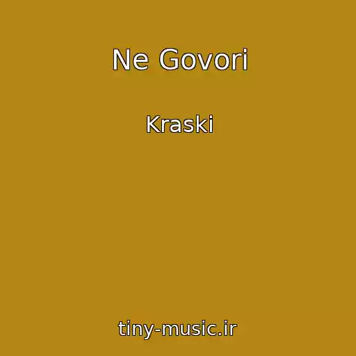 کاور آهنگ Ne Govori از Kraski