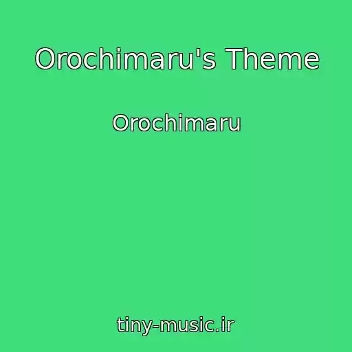 کاور آهنگ Orochimaru's Theme از Orochimaru