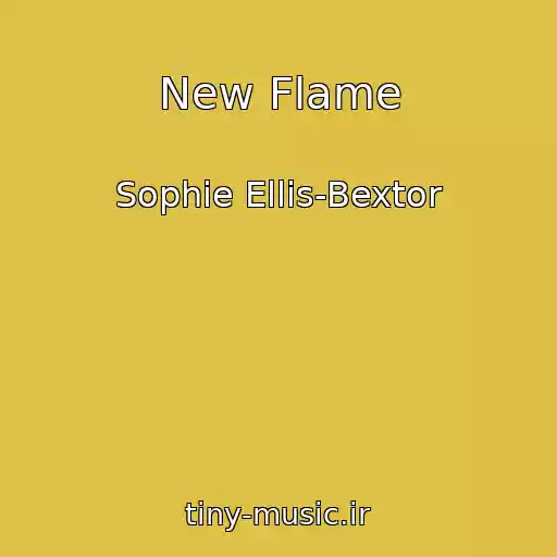 کاور آهنگ New Flame از Sophie Ellis-Bextor