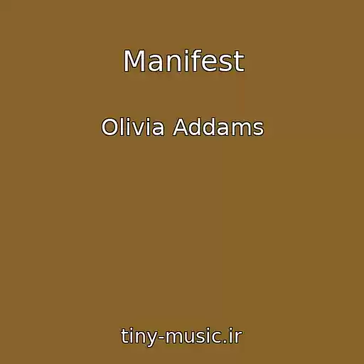 کاور آهنگ Manifest از Olivia Addams