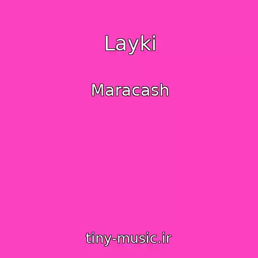 کاور آهنگ Layki از Maracash