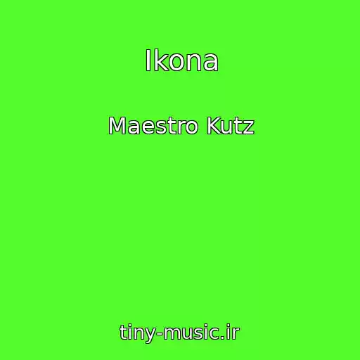 کاور آهنگ Ikona از Maestro Kutz