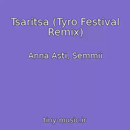 کاور آهنگ Tsaritsa (Tyro Festival Remix) از Anna Asti, Semmii