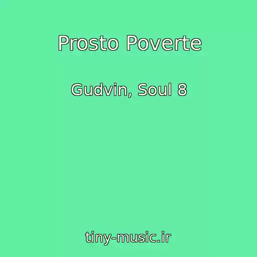 کاور آهنگ Prosto Poverte از Gudvin, Soul 8