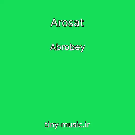 کاور آهنگ Arosat از Abrobey