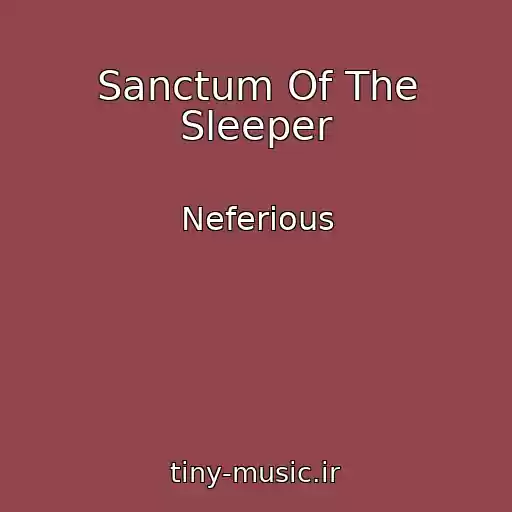 کاور آهنگ Sanctum Of The Sleeper از Neferious
