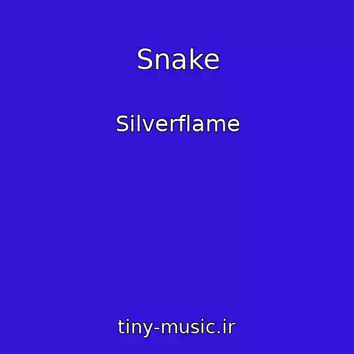 کاور آهنگ Snake از Silverflame