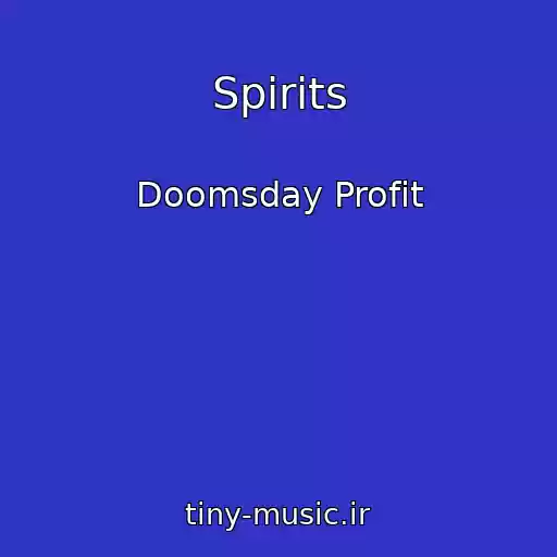 کاور آهنگ Spirits از Doomsday Profit